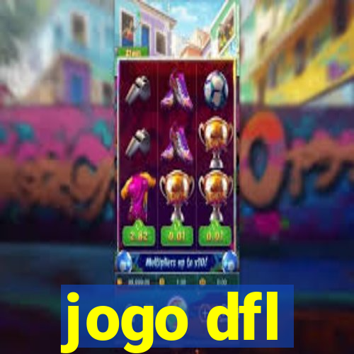 jogo dfl