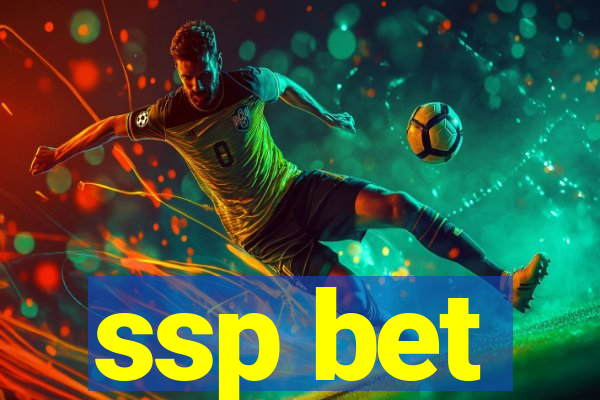 ssp bet