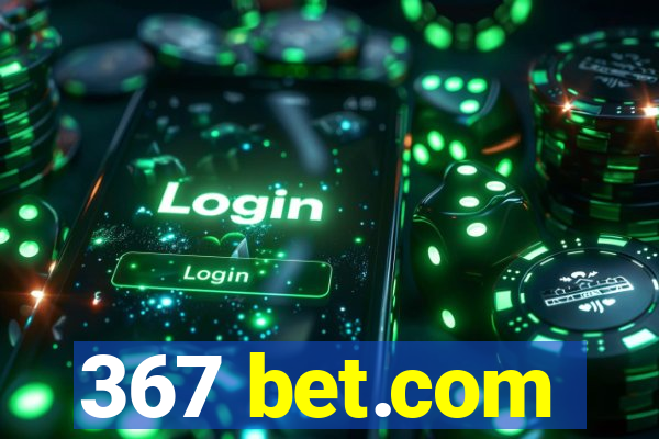 367 bet.com