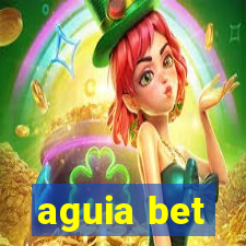 aguia bet