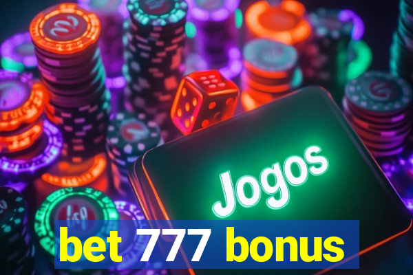 bet 777 bonus