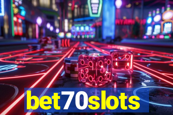 bet70slots