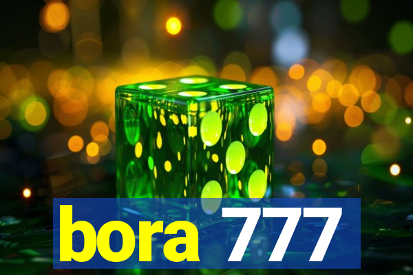 bora 777