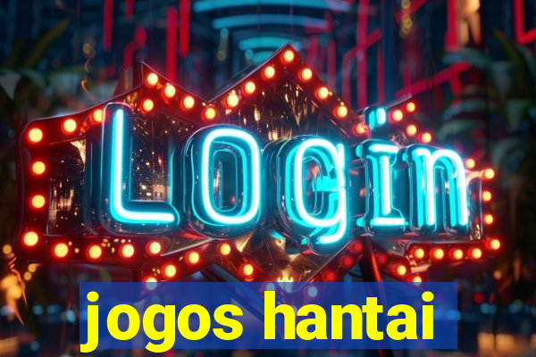 jogos hantai