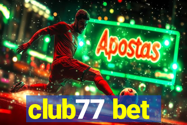 club77 bet