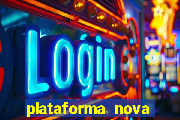 plataforma nova fortune tiger 2024