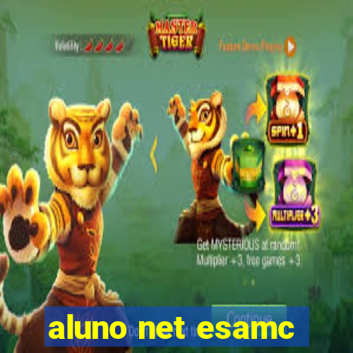 aluno net esamc