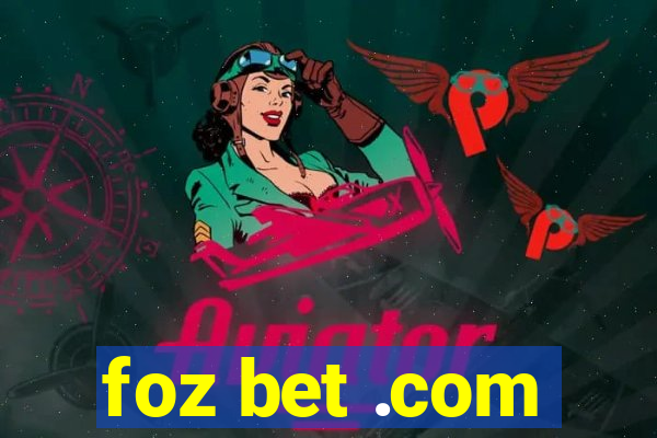 foz bet .com