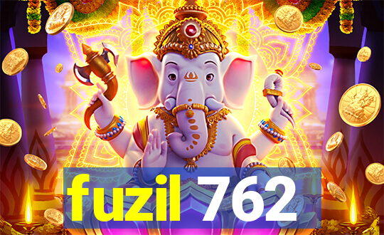 fuzil 762