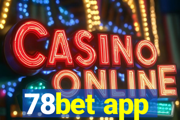 78bet app