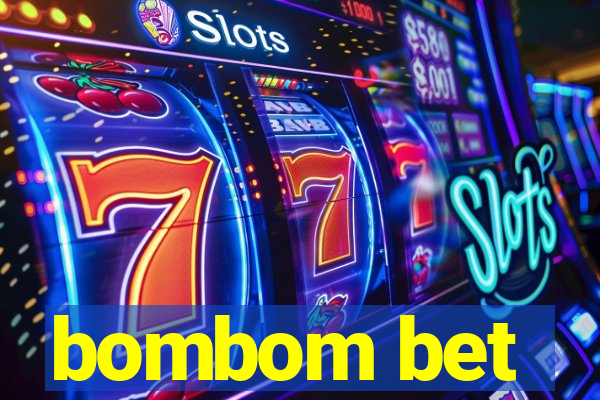 bombom bet