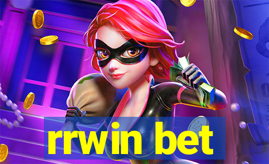 rrwin bet