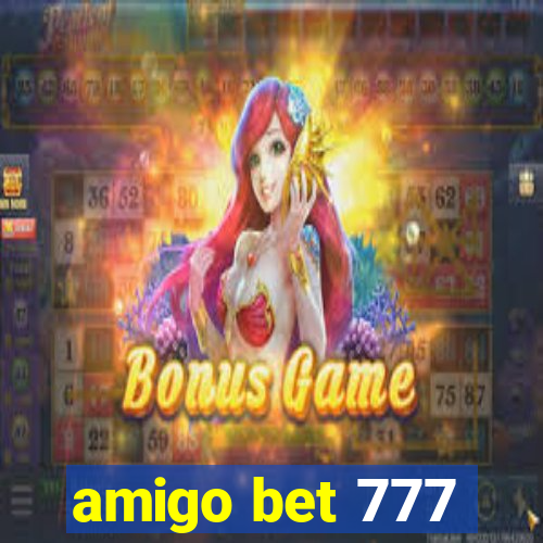 amigo bet 777