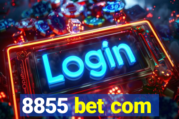 8855 bet com