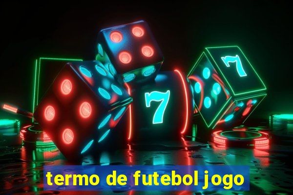 termo de futebol jogo