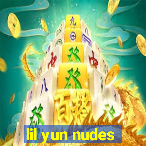 lil yun nudes