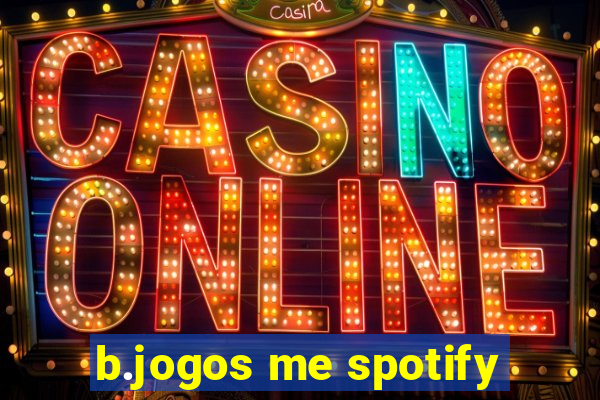 b.jogos me spotify