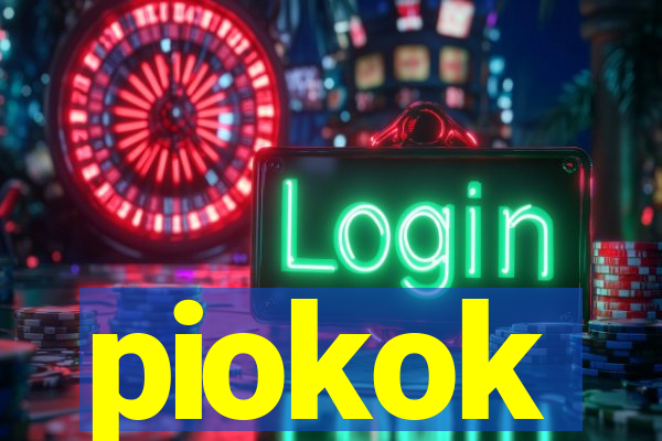 piokok