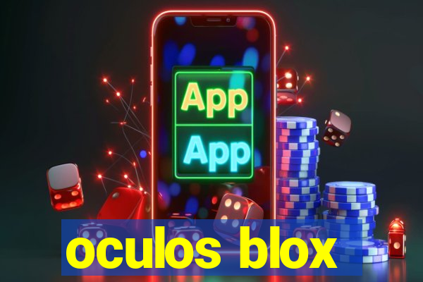 oculos blox