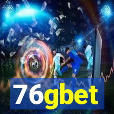 76gbet