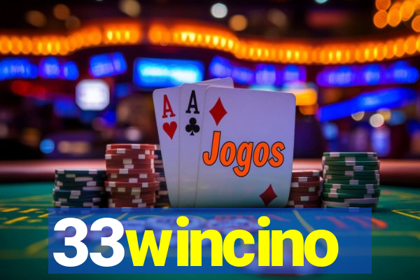 33wincino