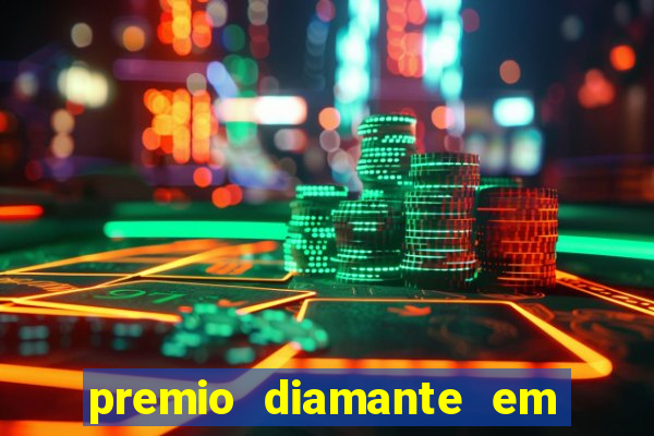 premio diamante em dinheiro blaze