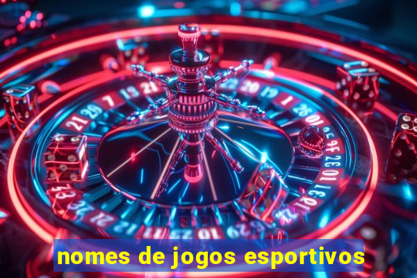 nomes de jogos esportivos