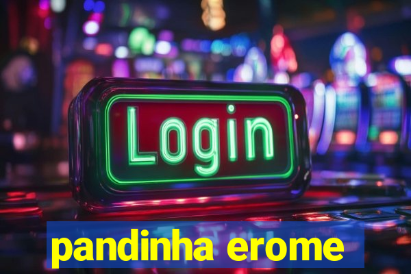 pandinha erome