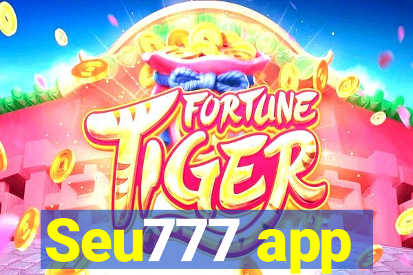 Seu777 app