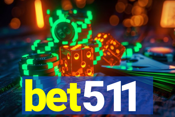 bet511