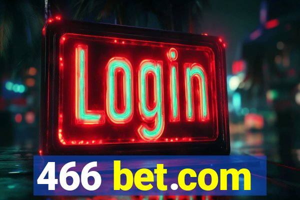 466 bet.com