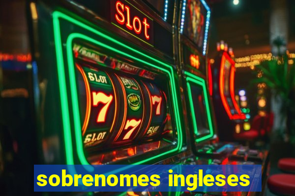 sobrenomes ingleses