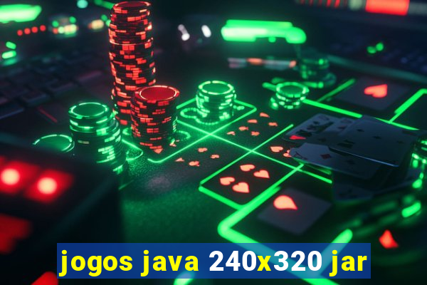 jogos java 240x320 jar