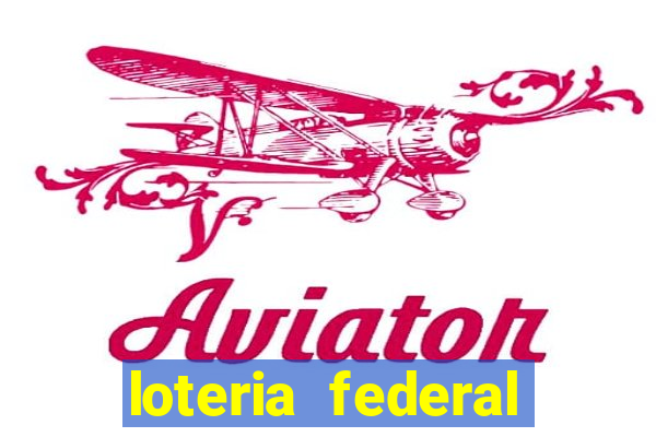 loteria federal sorteio termomecanica