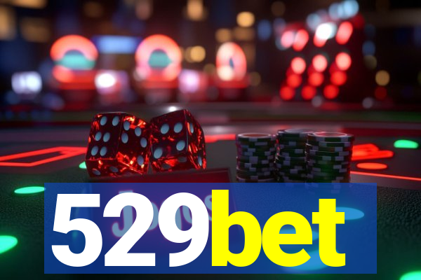 529bet