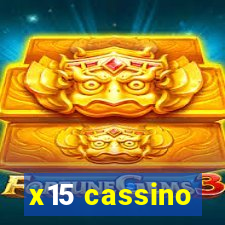 x15 cassino