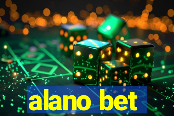 alano bet