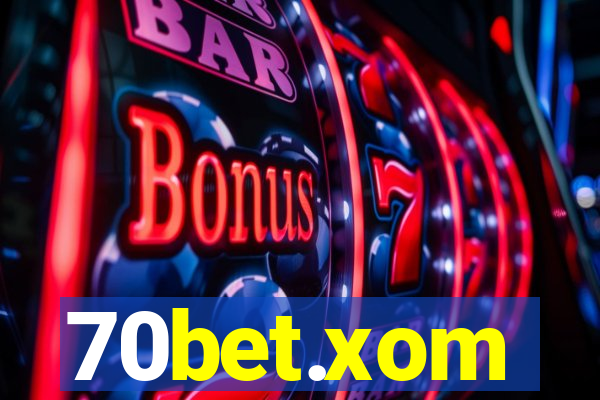 70bet.xom