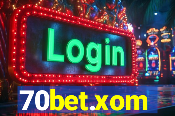 70bet.xom