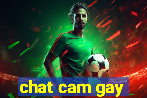 chat cam gay