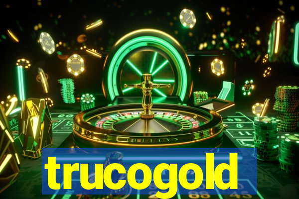 trucogold