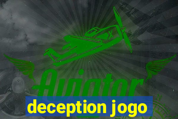 deception jogo