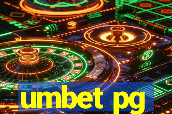 umbet pg