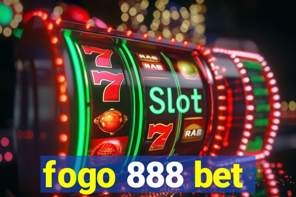 fogo 888 bet