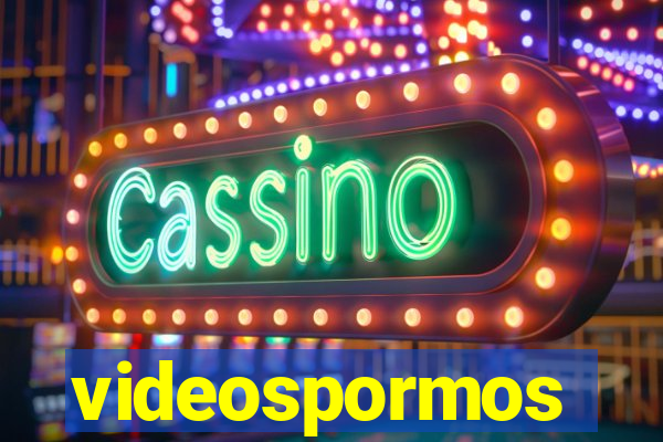 videospormos