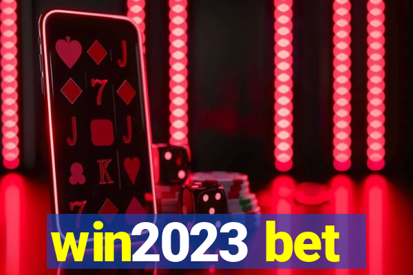 win2023 bet