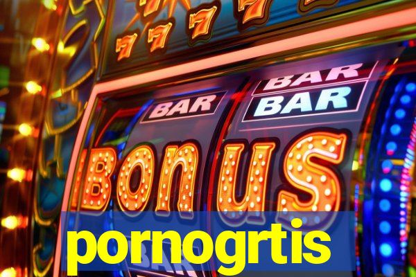 pornogrtis