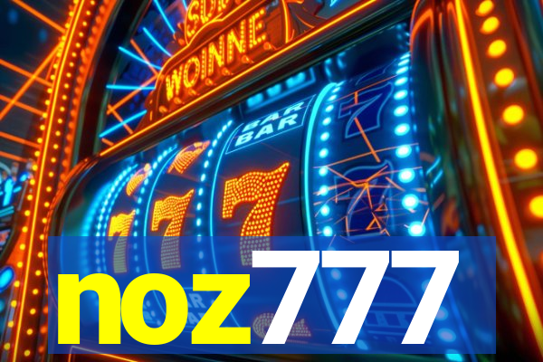 noz777