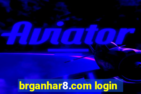 brganhar8.com login