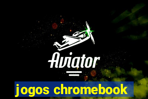 jogos chromebook